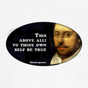 My favorite Shakespeare quote..