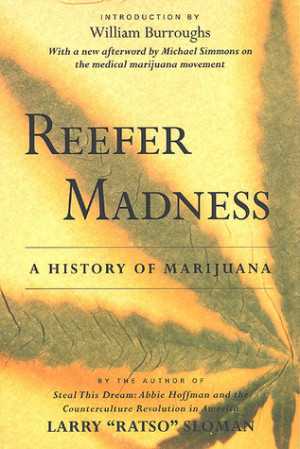 ... marking “Reefer Madness: A History of Marijuana” as Want to Read