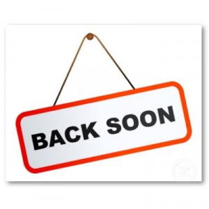 Back Soon