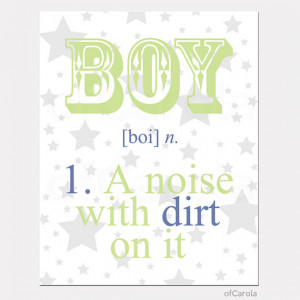 Boys Quote Print Stars Wall Art - Boy a Noise With Dirt On It Noun ...