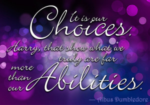 Dumbledore quote on choices