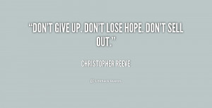 quote-Christopher-Reeve-dont-give-up-dont-lose-hope-dont-169505.png