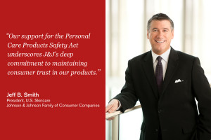 By Jeff B. Smith, President, U.S. Skincare, Johnson & Johnson Family ...