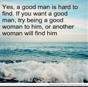 Try Being A Good Woman