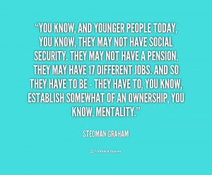 File Name : quote-Stedman-Graham-you-know-and-younger-people-today-you ...