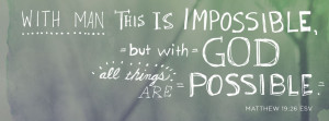 With God All Things Are Possible Facebook Cover