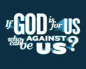 GOD IS for us!