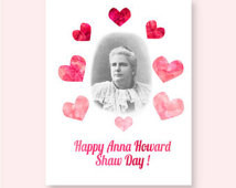 Happy Anna Howard Shaw Day card. Li z Lemon Valentine's Day. ...