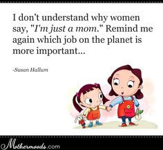 mom #child #maternityclothing #inspiring #quotes More