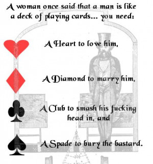 description only men are like decks of cards a man bashing funny ...