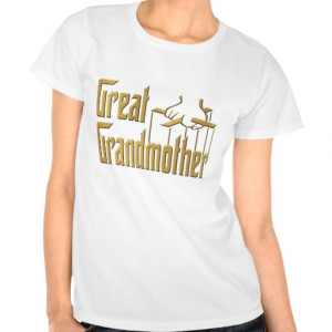 great grandmother t-shirts