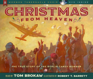 Christmas From Heaven: The True Story of the Berlin Candy Bomber; Read ...