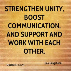 Cao Gangchuan - strengthen unity, boost communication, and support and ...