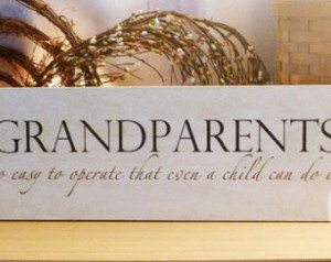 Grandparents So Easy to Operate Fun ny Sign, Custom Grandparent Sign ...