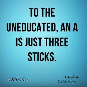 Uneducated Quotes