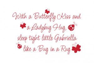 Butterfly Kiss Ladybug Hug Sleep Tight like Bug in a Rug Vinyl Wall ...