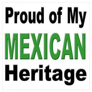 CafePress > Wall Art > Posters > Proud Mexican Heritage Poster
