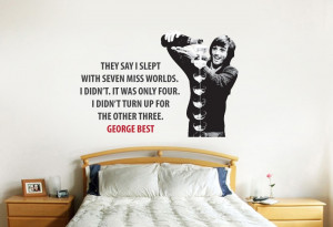 Home George Best Miss World Quote Wall Sticker