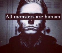 all monsters are human via tumblr