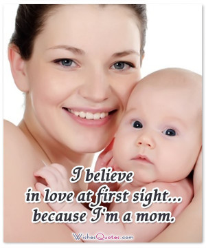 love-at-first-sight-baby-mom-quote