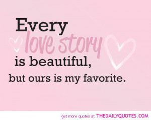 Love Stories Quotes Every love story