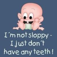 ... any teeth! Attitude design for self confident babies and toddlers