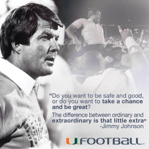 quote from one of the best coaches to ever coach the game of football ...