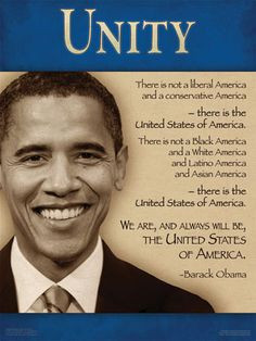 President Barack Obama on Unity - (Unity Poster & Banner from ...