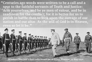 Here Churchill is quoting an (edited) verse from scripture in order to ...