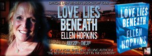 Love Lies Beneath by Ellen Hopkins {Book Review, Quotes & Giveaway}