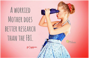 worried mother does better research than the FBI. #joyofmom