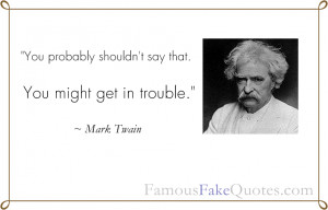 Fake Mark Twain Quote