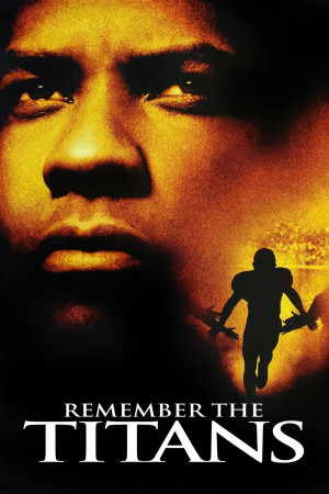 Remember the Titans High Resolution Poster