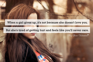 Love Hurts Quotes - When a girl gives up