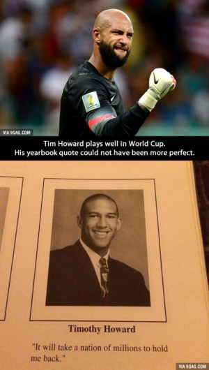 Tim Howard Quotes