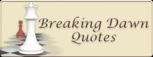 breaking-dawn-quotes.gif