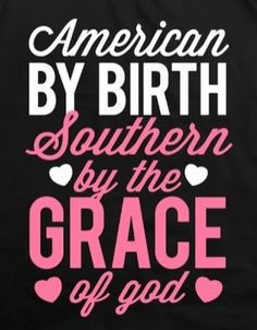 girl more grace southern girls lov girls generation cowgirl sayings ...