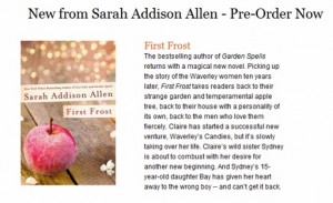 Since Garden Spells remains my #1 favorite novel by Sarah Addison ...
