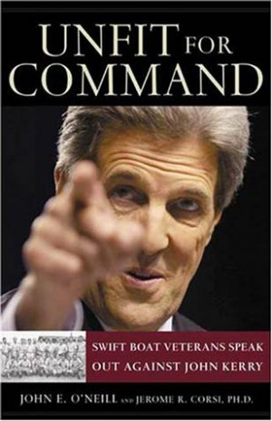 Is John Kerry fit for command?