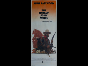 The Outlaw Josey Wales: Fan Made Gallery