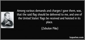 ... me, and one of the United States' flags be received and hoisted in its