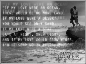 If my love were an ocean Romantic Quote