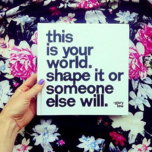 Great quotes, sayings, world, gary lew