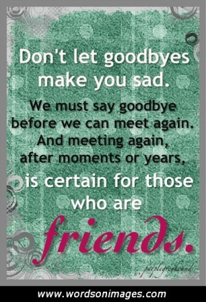 Goodbye Friendship Quotes