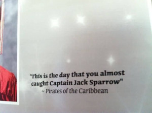 Graduation Quotes by Pirates of the Caribbean ~This Is The Day That ...