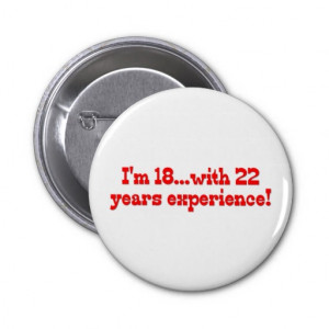 18 With 22 Years Experience Pins