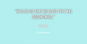 Bill Dana Quotes