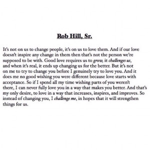 Change, love, understanding. Quote