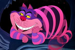The character of the Cheshire Cat likes to appear and disappear ...