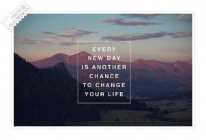 Chance to change your life quote